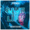 Save My Life - Single, 2020