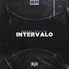 Intervalo - EP, 2021