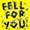 Fell for You - DCF lyrics