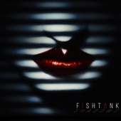 Fishtank - Shadows