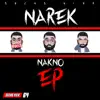Nakno EP album lyrics, reviews, download
