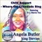 Child Support / Where the Crawdads Sing - Angela Butler & King Stevian lyrics