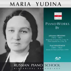 Brahms & Hindemith: Chamber Works by Maria Yudina, Fyodor Druzhinin, Sergei Shirinsky & Vitaly Bujanovsky album reviews, ratings, credits