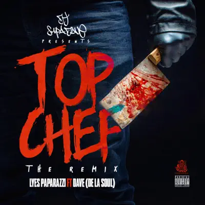 Top Chef Remix - Single - De La Soul