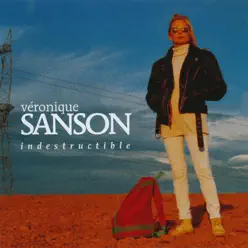 Indestructible - Véronique Sanson
