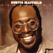 Curtis Mayfield - You're So Good To Me