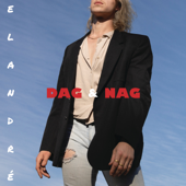 Dag & Nag - Elandré