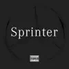 Sprinter - Single album lyrics, reviews, download