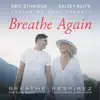 Breathe Again (feat. Paul Cardall & Eric Ethridge) - Single album lyrics, reviews, download