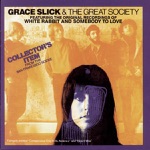 Grace Slick & The Great Society - Grimly Forming