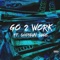 Go 2 Work (feat. Shotgun Suge) - Darius DK lyrics