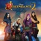 Descendants 2 (Original TV Movie Soundtrack)