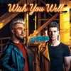 Wish You Well - Single