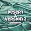 Remix Xxx Tr - Desert & Version 2
