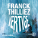 Franck Thilliez - Vertige