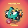 Take Your Time - EP