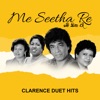 Me Seetha Re Clarence Duet Hits