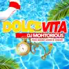 Stream & download Dolce Vita (feat. Benny Adam & Fababy) - Single