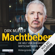 Dirk Müller - Machtbeben: Die Welt vor der größten Wirtschaftskrise aller Zeiten