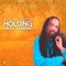 Holding On to a Feeling - Single