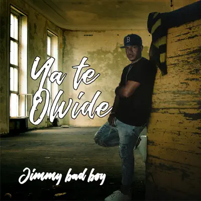 Ya Te Olvide - Single - Jimmy BadBoy