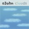 Clouds - O3ohn lyrics