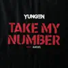 Take My Number (feat. Angel) - Single album lyrics, reviews, download