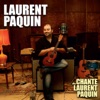 Laurent Paquin...chante Laurent Paquin, 2012