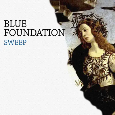 Sweep - Blue Foundation