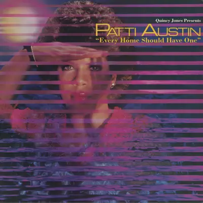 Every Home Should Have One - Patti Austin