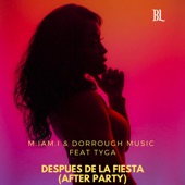 Después de la Fiesta (After Party) [feat. Tyga] [Eslan Martin Mix] artwork