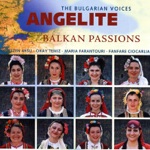 Angelite - The Bulgarian Voices - Damba
