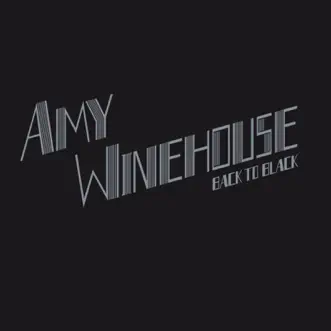 Back to Black (Deluxe Edition) by Amy Winehouse album reviews, ratings, credits