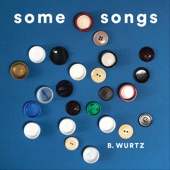 B. Wurtz - The Song We Sing
