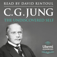 C. G. Jung - The Undiscovered Self (Unabridged) artwork