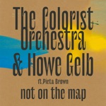 The Colorist Orchestra & Howe Gelb - Sweet Pretender (feat. Pieta Brown)