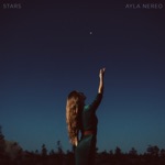 Ayla Nereo - Stars