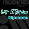 Stream & download Mr. Stereo - Single