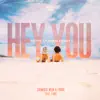 Stream & download Hey You (Love Comes First) [feat. Lima] - Single