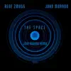 Stream & download The Space (John Morado Remix) [feat. John Morado] - Single