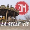 La belle vie - Single