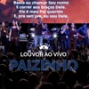 Louvor ao Vivo: Paizinho