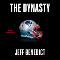 Jeff Benedict - The Dynasty (Unabridged) artwork