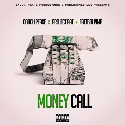 Money Call (feat. FattBoi Pimp) - Single - Project Pat