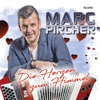 Marc Pircher - Des was i brauch bist Du