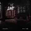 Love Hate - Single album lyrics, reviews, download