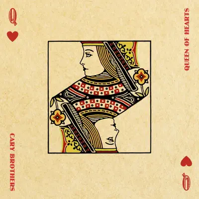 Queen of Hearts - Single - Cary Brothers