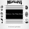 Still on the Run - Melvillous lyrics