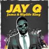 Jama & Hiplife King