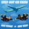 Step Out on Faith (feat. Mike Teezy) - Mike Blount lyrics